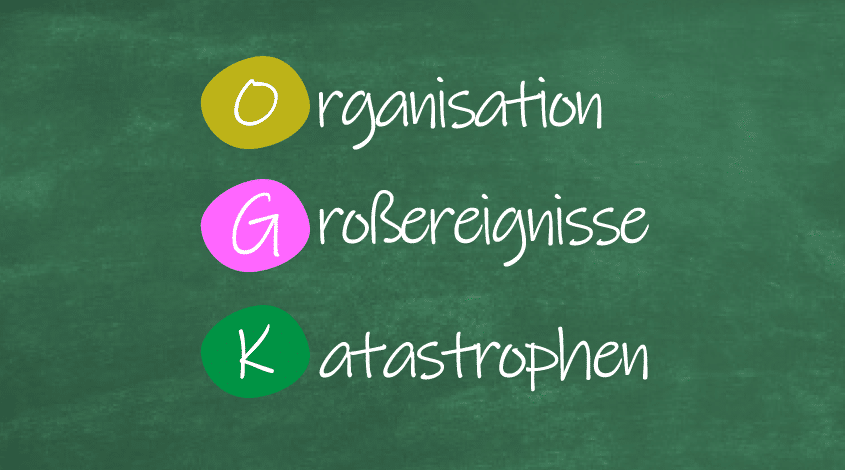 Organisation für Großereignisse und Katastrophen